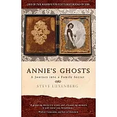 Annie’s Ghosts: A Journey Into a Family Secret