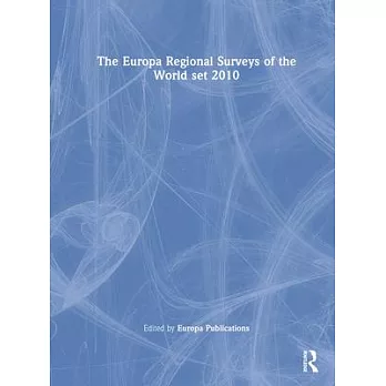 The Europa Regional Surveys of the World Set 2010