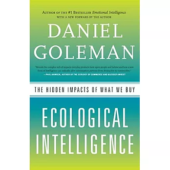 Ecological Intelligence: The Hidden Impacts of What We Buy