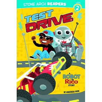 Test drive : a Robot and Rico story /
