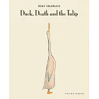 Duck, Death and the Tulip