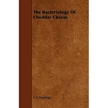 The Bacteriology of Cheddar Cheese