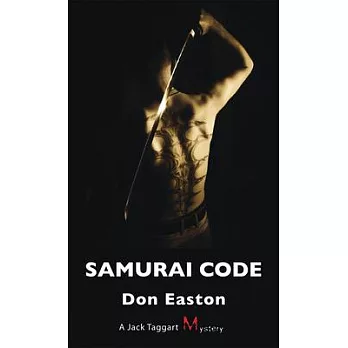 Samurai Code: A Jack Taggart Mystery