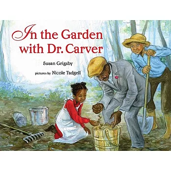 In the garden with Dr. Carver /