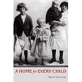 A Home for Every Child: The Washington Children’s Home Society in the Progressive Era