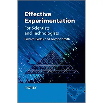 Effective Experimentation: For Scientists and Technologists
