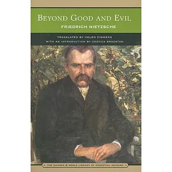 Beyond Good and Evil (Barnes & Noble Library of Essential Reading): Prelude to a Philosophy of the Future