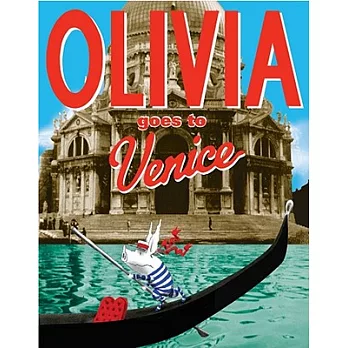 Olivia goes to Venice /
