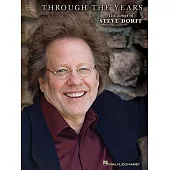 Through the Years: The Songs of Steve Dorff: Piano/Vocal/Guitar