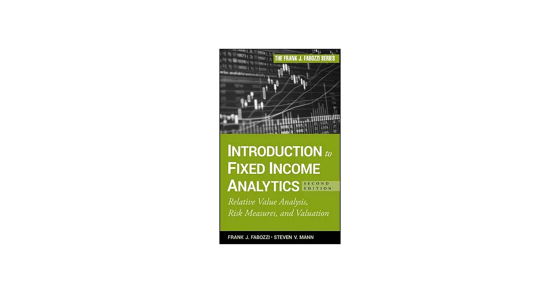 博客來-Introduction to Fixed Income Analytics: Relative Value Analysis ...