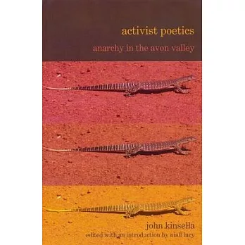 Activist Poetics: Anarchy in the Avon Valley