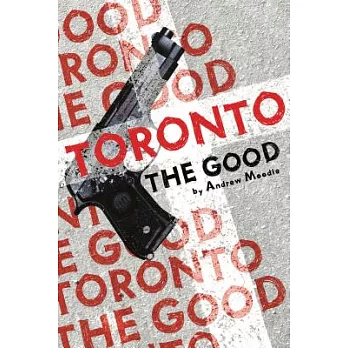 Toronto the Good