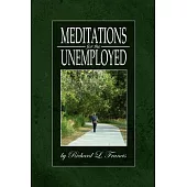 Meditations for the Unemployed