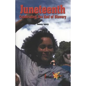 Juneteenth: Celebrating the End of Slavery