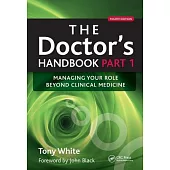 The Doctor’s Handbook: Pt. 1