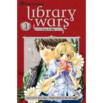 Library wars  : love & war 3