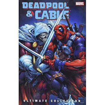 Deadpool & Cable Ultimate Collection 3
