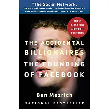 The Accidental Billionaires: The Founding of Facebook: A Tale of Sex, Money, Genius and Betrayal