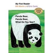 My First Reader Panda Bear, Panda Bear, What Do You See?