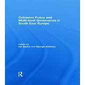 Cohesion Policy and Multi-Level Governance in South East Europe