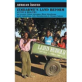 Zimbabwe’s Land Reform: Myths and Realities
