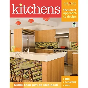 Kitchens: The Smart Approach to Design, Green Edition