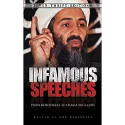 Infamous Speeches: From Robespierre to Osama Bin Laden