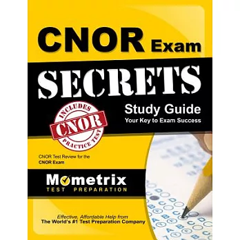 Cnor Exam Secrets Study Guide: Cnor Test Review for the Cnor Exam