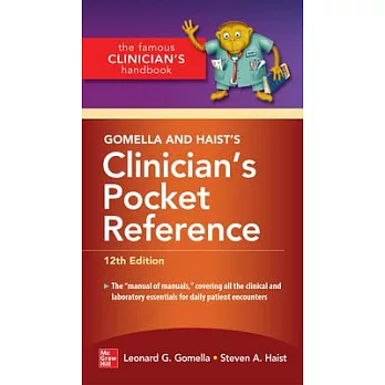 Gomella and Haist’s Clinician’s Pocket Reference, 12th Edition
