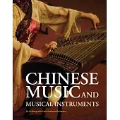 Chinese Music and Musical Instruments