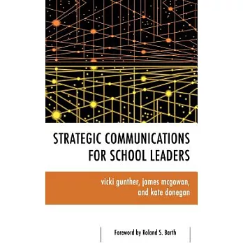 Strategic Communications for School Leaders