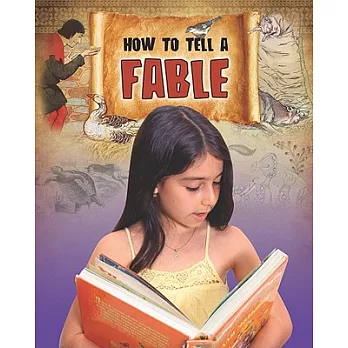 How to tell a fable /