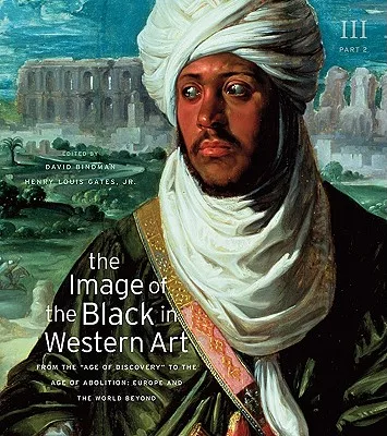 The Image of the Black in Western Art: From the