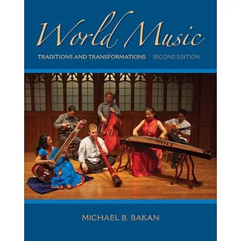 World Music: Traditions and Transformations
