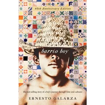Barrio Boy: 40th Anniversary Edition