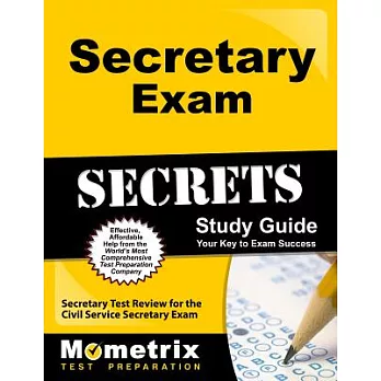 Secretary Exam Secrets: Secretary Test Review for the Civil Service Secretary Exam