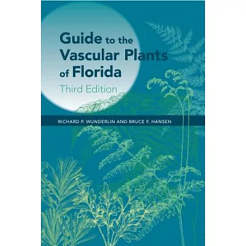 Guide to the Vascular Plants of Florida