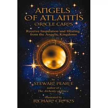 Angels of Atlantis: Receive Inspiration and Healing from the Angelic Kingdoms: Oracle Cards