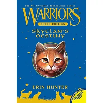 Warriors, Super Edition: Skyclan Warriors, Super Edition: Skyclan