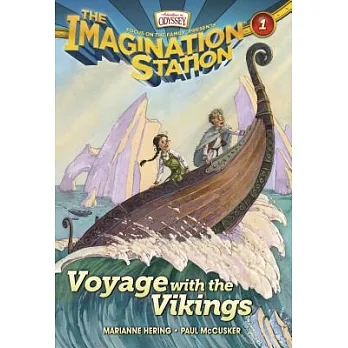 The Imagination station. 1, voyage with the Vikings