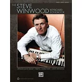 Steve Winwood Keyboard Songbook: Piano/Vocal/guitar