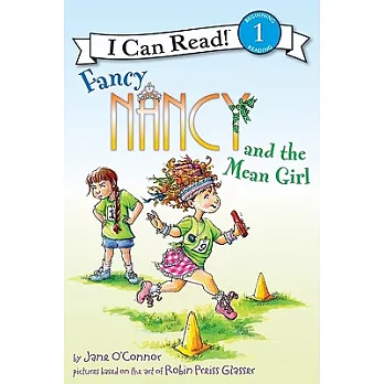 Fancy Nancy and the mean girl