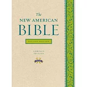 The New American Bible: Translated from the Original Languages With Critical Use of All the Ancient Sources