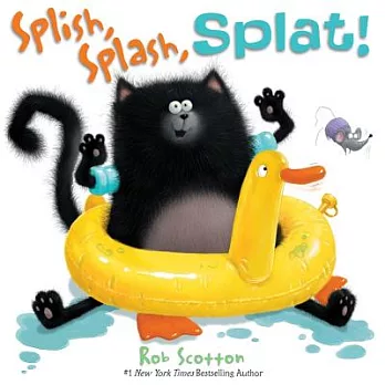 Splish, splash, splat! /