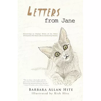 Letters from Jane: The Adventures of an Abandoned Kitten