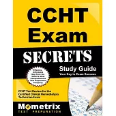 CCHT Exam Secrets: CCHT Test Review for the Certified Clinical Hemodialysis Technician Exam
