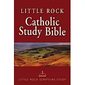 Little Rock Catholic Study Bible-NABRE