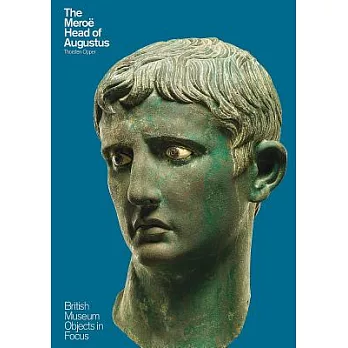 The Meroe Head of Augustus