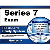 Series 7 Exam Flashcard Study System: Series 7 Test Practice Questions & Review for the General Securities Representative Exam