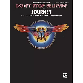 Don’t Stop Believin’: Piano/vocal/chords, Sheet